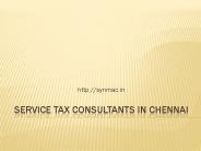 Service tax consultants in chennai