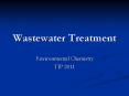 Wastewater Treatment PowerPoint PPT Presentation