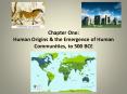 Chapter One: Human Origins PowerPoint PPT Presentation