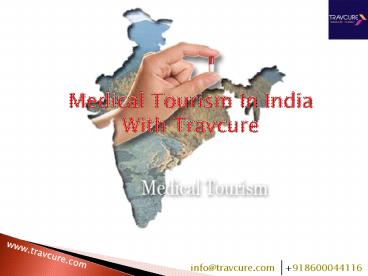 Travcure Medical Tourism Consultants