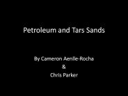 Petroleum and Tars Sands