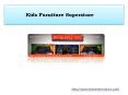 Kids Furniture Superstore PowerPoint PPT Presentation