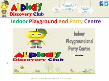 Alphasdiscovery Club Indoor Playground