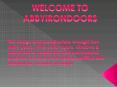 Iron Doors and Wrought Iron Entry Doors | Abby Iron Doors PowerPoint PPT Presentation