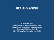 HEALTHY AGING