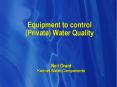 Equipment to control (Private) Water Quality PowerPoint PPT Presentation
