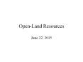 Open-Land Resources PowerPoint PPT Presentation