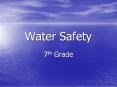 Water Safety PowerPoint PPT Presentation