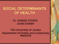 SOCIAL DETERMINANTS OF HEALTH PowerPoint PPT Presentation