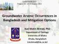 Groundwater Arsenic Occurrences in Bangladesh and Mitigation Options PowerPoint PPT Presentation