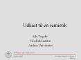 Udkast til en semiotik PowerPoint PPT Presentation