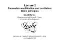 Lecture 2 Parametric amplification and oscillation: Basic principles PowerPoint PPT Presentation