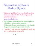 Pre-quantum mechanics Modern Physics PowerPoint PPT Presentation
