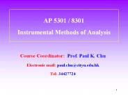 AP 5301 / 8301 Instrumental Methods of Analysis