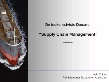 De toekomstvisie Douane