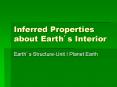 Inferred Properties about Earth PowerPoint PPT Presentation