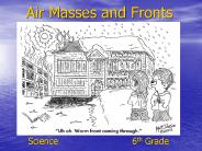 Air Masses and Fronts