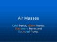 Air Masses PowerPoint PPT Presentation