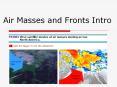 Air Masses and Fronts Intro PowerPoint PPT Presentation