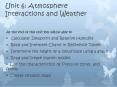 Unit 6: Atmosphere Interactions and Weather PowerPoint PPT Presentation