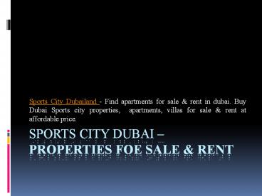 Sports City Dubai – Properties Foe Sale & Rent