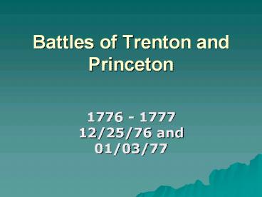 Battles of Trenton and Princeton