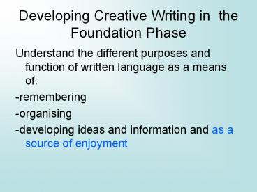 Developing Creative Writing in the Foundation Phase