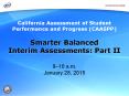 Smarter Balanced Interim Assessments: Part II PowerPoint PPT Presentation