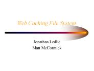 Web Caching File System