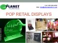 Pop Retail Displays - Planet Plastics PowerPoint PPT Presentation