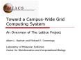 Toward a Campus-Wide Grid Computing System PowerPoint PPT Presentation