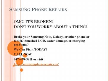 Samsung screen repair service| samsung repair mississauga