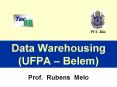 Data Warehousing (UFPA  PowerPoint PPT Presentation