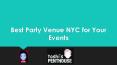 Party venue NYC PowerPoint PPT Presentation
