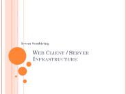 Web Client / Server Infrastructure