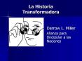 La Historia Transformadora PowerPoint PPT Presentation