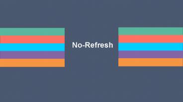 No-refresh: Online Product Design Tool Provider For E-printing Firms