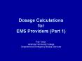 Dosage Calculations for EMS Providers (Part 1) PowerPoint PPT Presentation