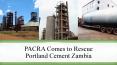 PACRA comes to rescue Portland Cement Zambia- 2015 PowerPoint PPT Presentation