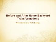Before and After Home Backyard Transformations