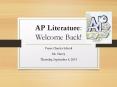 AP Literature: Welcome Back! PowerPoint PPT Presentation