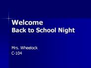 Welcome Back to School Night