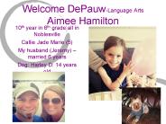 Welcome DePauw-Language Arts Aimee Hamilton