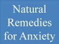 Natural Remedies for Anxiety PowerPoint PPT Presentation