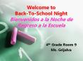 Welcome to Back-To-School Night Bienvenidos a la Noche de Regreso a la Escuela PowerPoint PPT Presentation