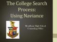 The College Search Process: Using Naviance PowerPoint PPT Presentation