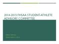 2014-2015 FHSAA Student-Athlete Advisory Committee PowerPoint PPT Presentation