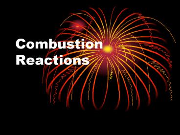 Combustion Reactions