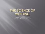 The%20Science%20Of%20Welding