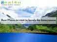 places to visit in kerala for honeymoon PowerPoint PPT Presentation